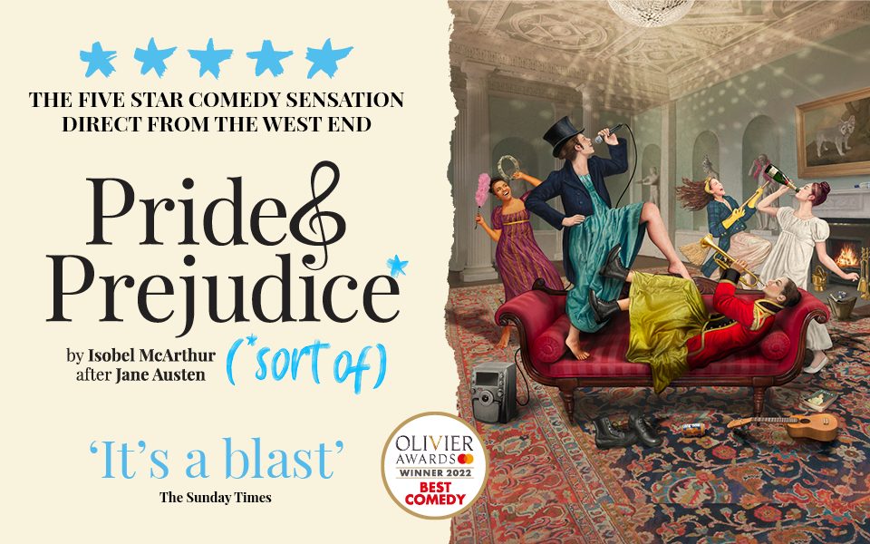 Pride and Prejudice* (*sort of) poster, with the characters playing musical instruments and dressed in regency costumes