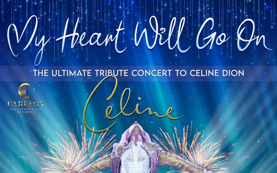 The text reads, Celine: My Heart Will Go On: The Ultimate Tribute Concert to Celine Dion. Alexandra Darby is wearing a silver sparkling jacket. Her arms are extended as she looks up to the sky. She is surrounded my fireworks.