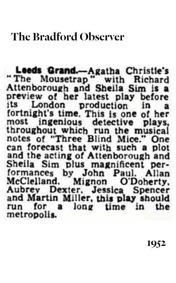 A review for a 1952 preview of The Mousetrap at Leeds Grand Theatre, two weeks before it opened on the West End. Credit: The British Library Board