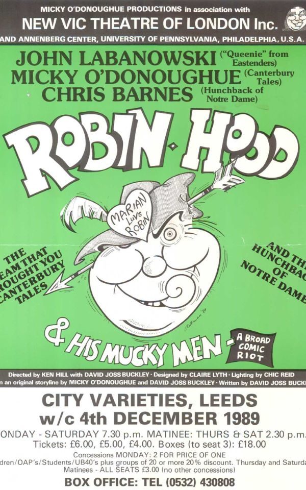 A flyer for Robin Hood and his Mucky Men at City Varieties Music Hall, 1989. Credit: Leodis