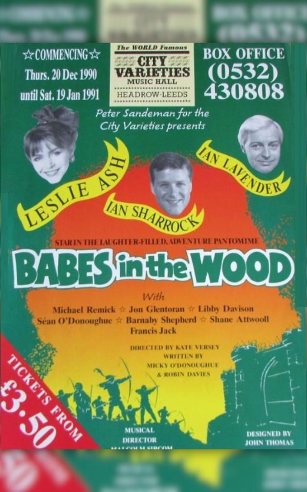 A flyer for Babes in the Wood at City Varieties Music Hall, 1990. Credit: Panto Archive.