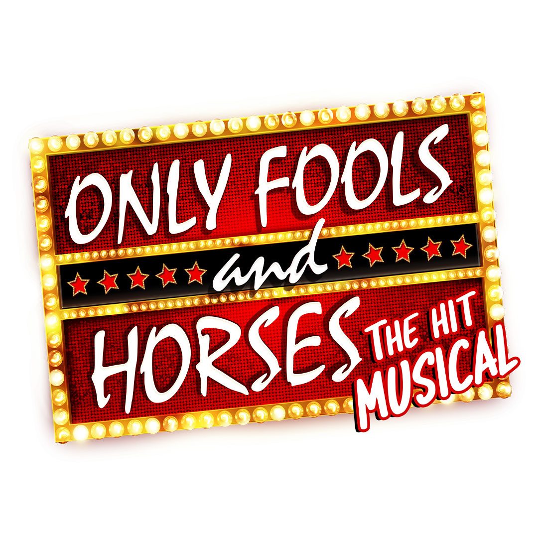 Only Fools and Horses The Musical What’s On Leeds Grand Theatre