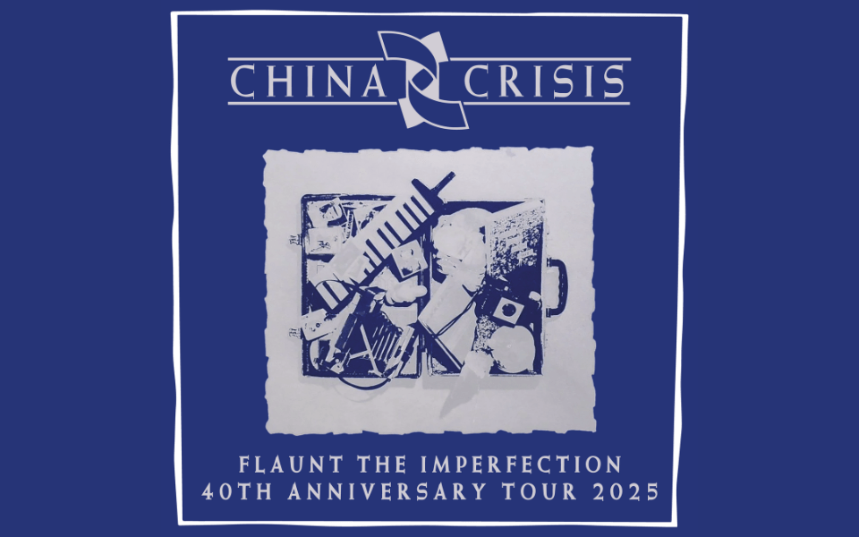 Album artwork for Flaunt the Imperfection by China Crisis including an abstract image of instruments in a briefcase with text reading China Crisis. Flaunt The Imperfection. 40th Anniversary Tour 2025.