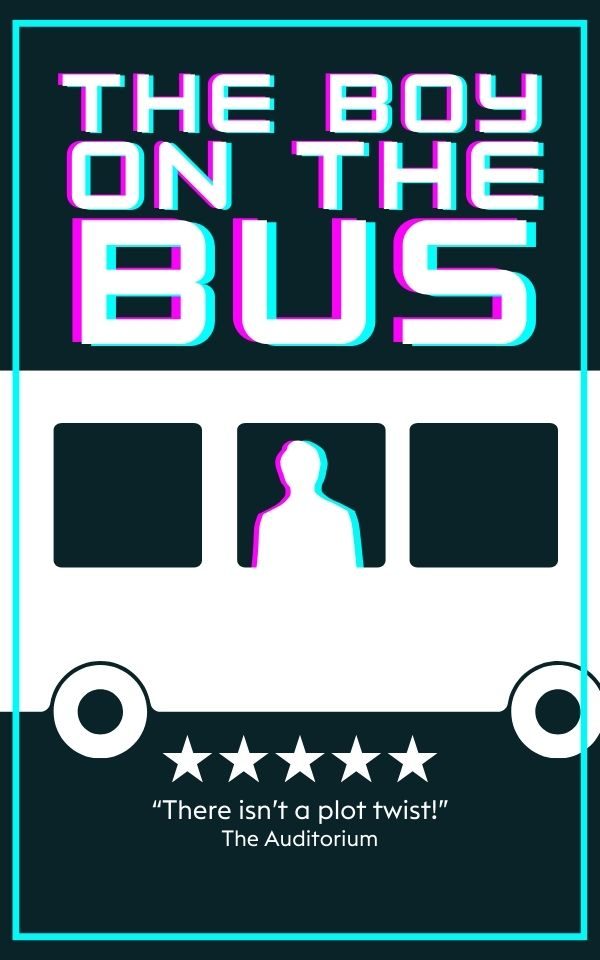 A poster for fictional show The Boy On The Bus with a five star review from The Auditorium that reads 