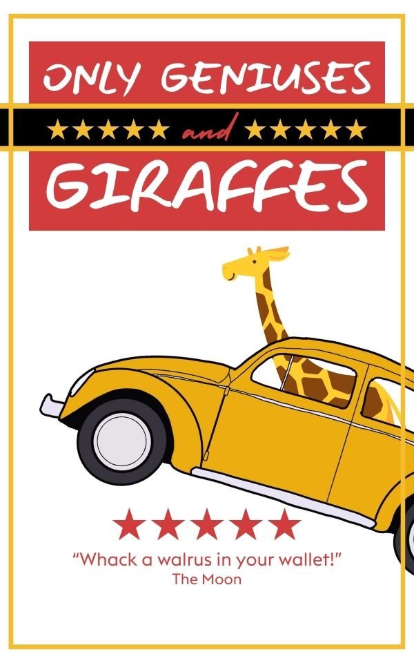 A poster for fictional show Only Geniuses and Giraffes with a five star review from The Moon that reads 