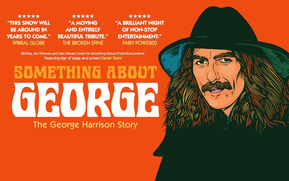 A cartoon picture of George Harrison on an orange background with text reading Something About George: The George Harrison Story.