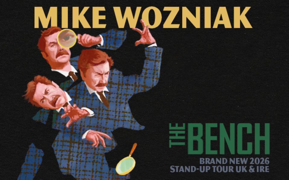Surreal cartoon illustration of Mike Wozniak in three stages of dropping a magnifying glass. The image texture is of a blue plaid suit. Text reads: Mike Wozniak. The Bench. Brand new 2026 Stand-up Tour UK & IRE.